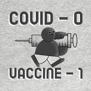 Covid 0 Vaccine 1 T-Shirt